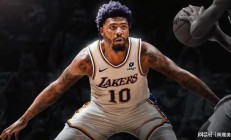 九游体育APP-关于湖人新援表现惊艳，实力有望进一步提升的信息